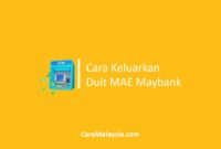 Cara Keluarkan Duit MAE Maybank Cashout