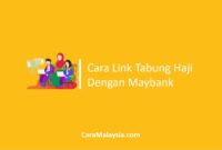 Cara Link Tabung Haji Dengan Maybank