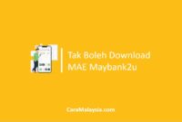 Kenapa Tak Boleh Download MAE Maybank2u