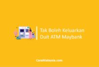 Kenapa Tak Boleh Keluarkan Duit Dari ATM Maybank