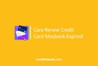Renew Credit Card Maybank Expired